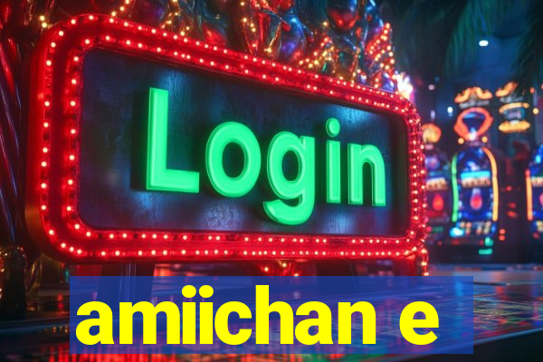 amiichan e